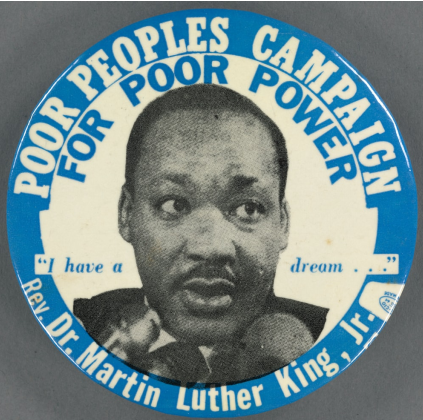 A Badge Advertising the Poor People’s Campaign of Which Universal Basic Income was a Part