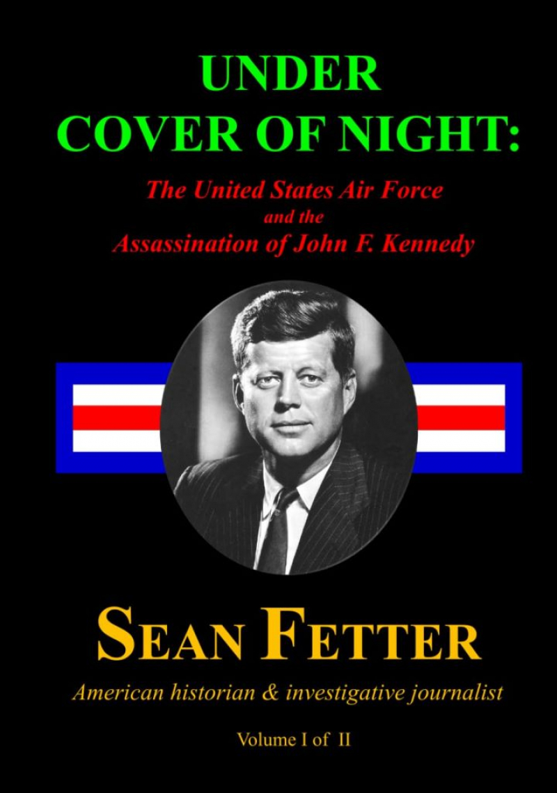Doug Horne Reviews Sean Fetter&#039;s new book &quot;Under Cover of Night&quot;