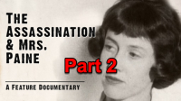 The Assassination and Mrs. Paine (Part 2)