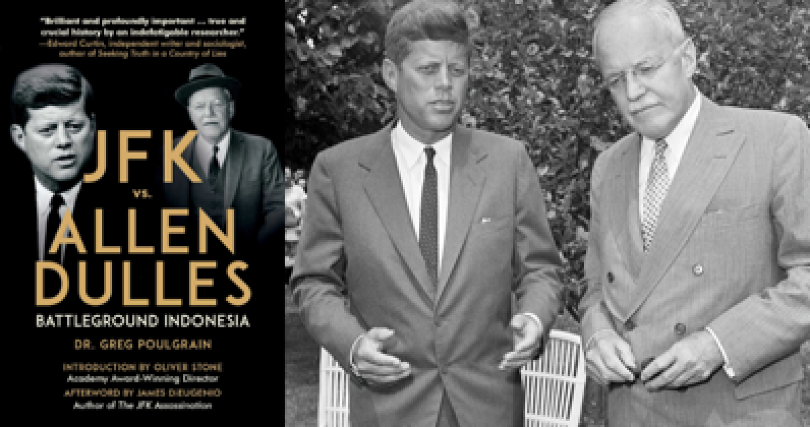 Review of Greg Poulgrain’s JFK vs Allen Dulles: Battleground Indonesia